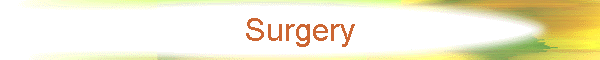 Surgery